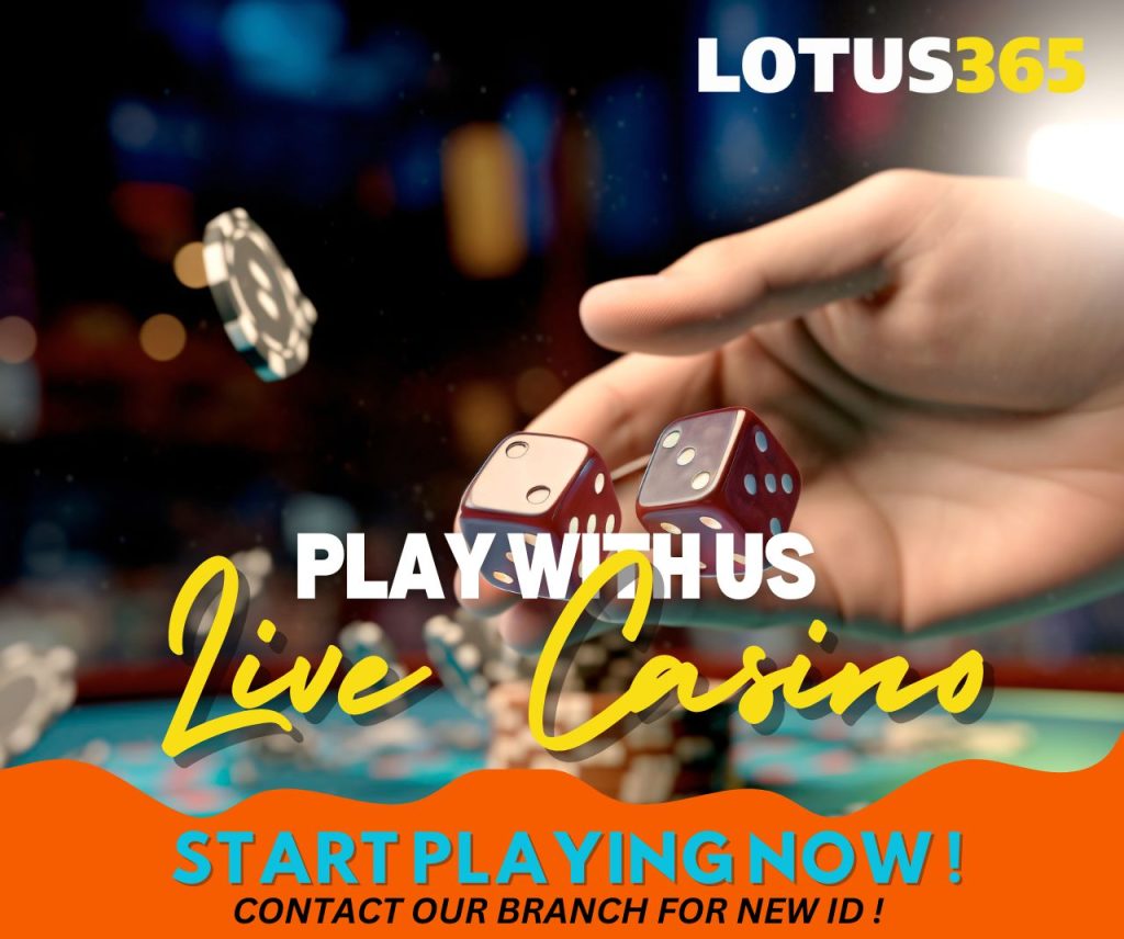 Benefits of Lotus365 live casino 1