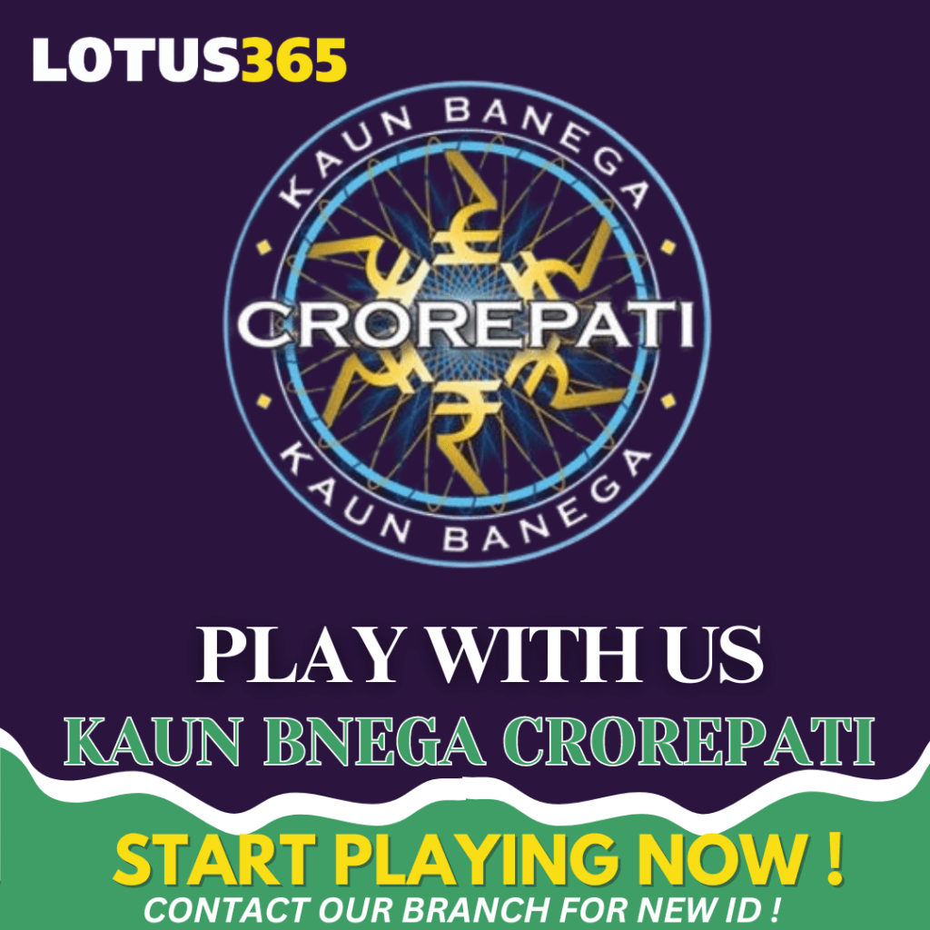 Kaun Banega Crorepati Betting on Lotus365