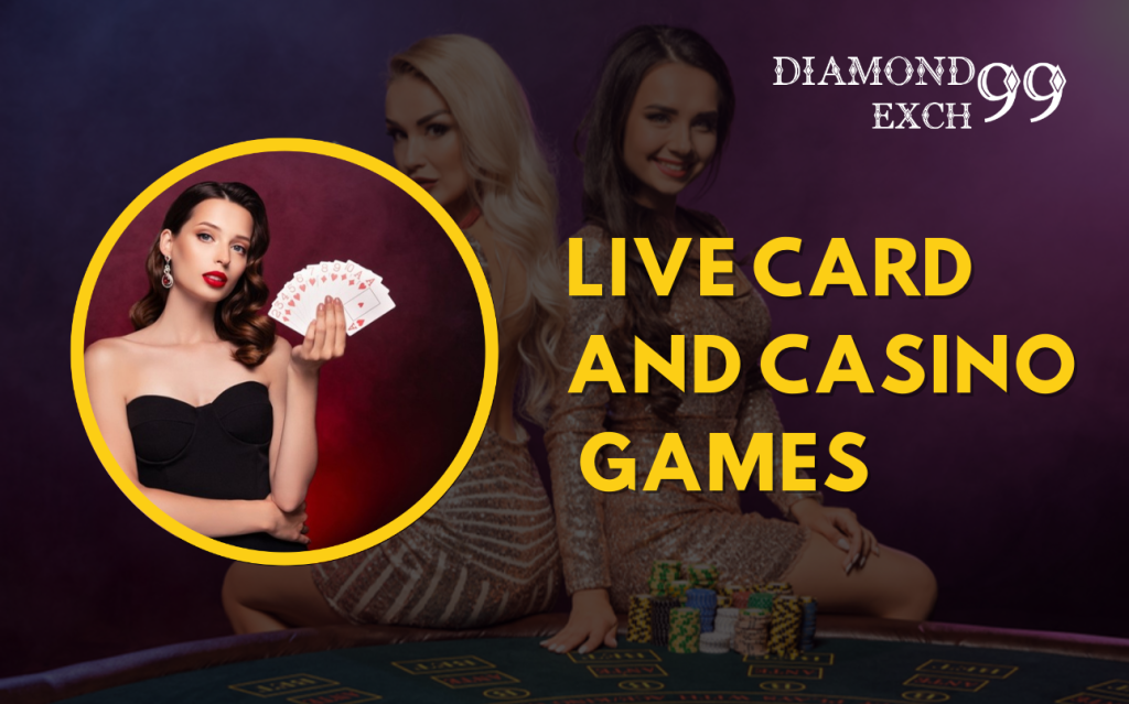 Live Card Casino Games DiamondExch99