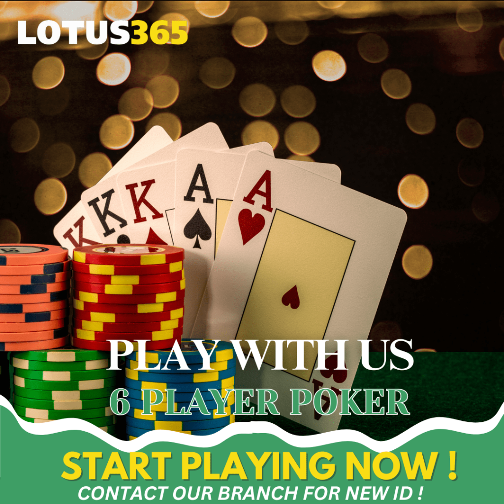 Lotus365 Poker Game Tactics