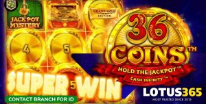 Read more about the article Expert Tips for Success in 36 Coins Slots on Lotus365