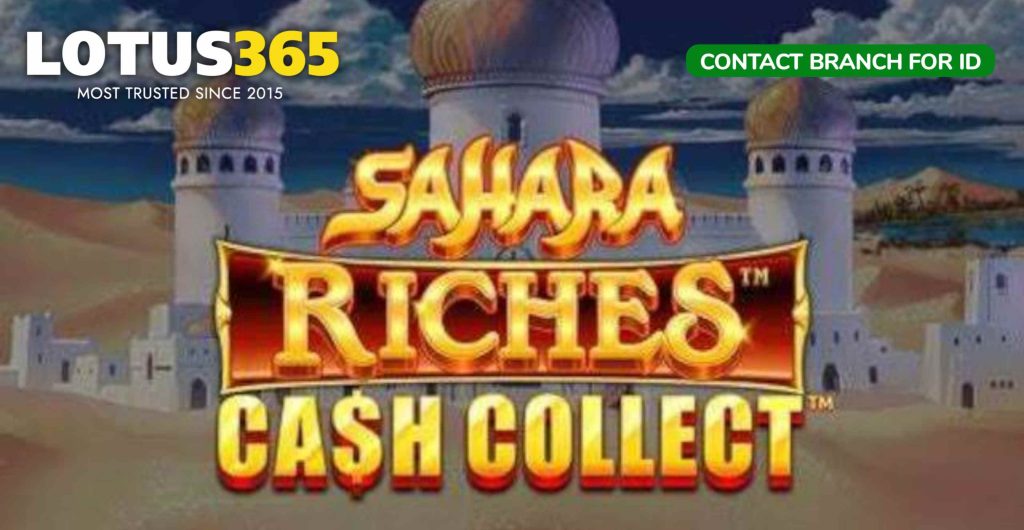 Sahara Riches Cash Collect strategy