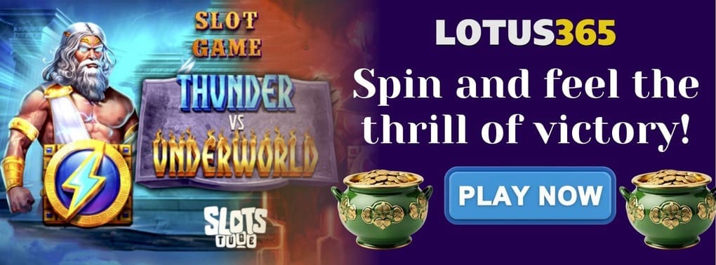 Thunder vs Underworld slot tips