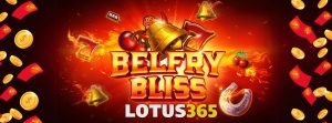 Read more about the article Top Strategies for Belfry Bliss Slot on Lotus365